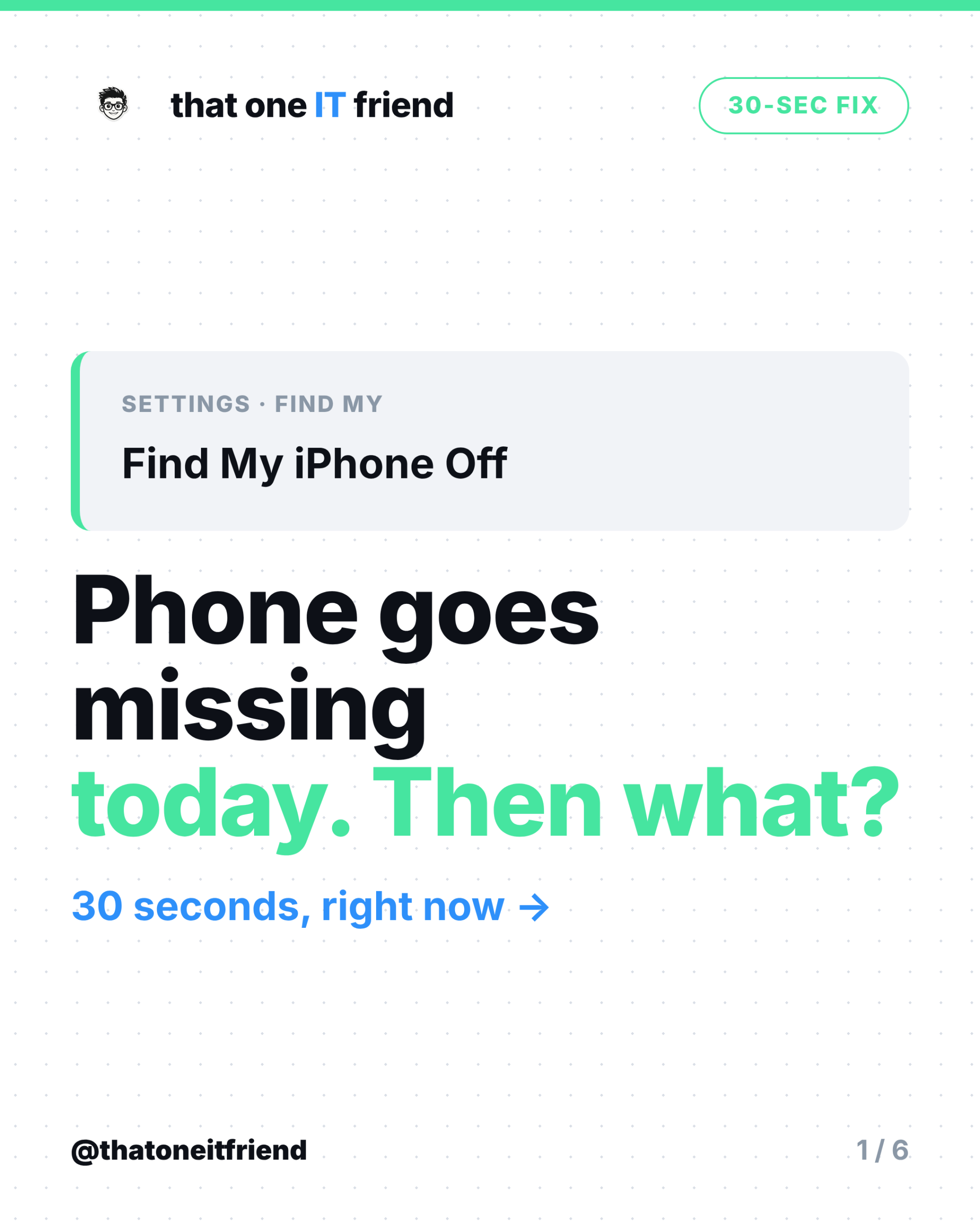 Turn On Find My Phone Before You Lose It (30 Seconds) - slide 1